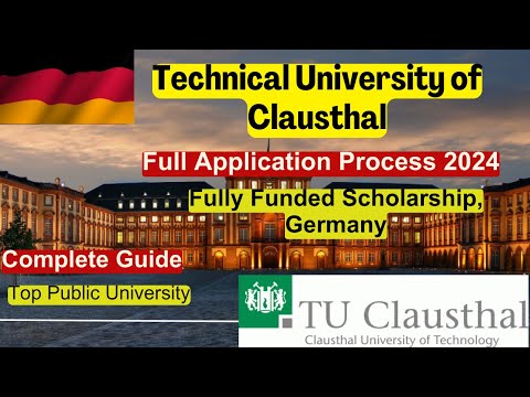 🇩🇪 How to Apply to Technical University of Clausthal | Complete Guide | Fully Funded Scholarships 🌍🎓