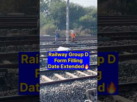 Rrb Group D Form Filling Last Date Extended✅