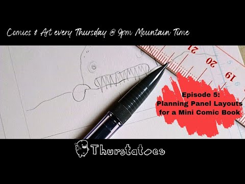 Thurstatoes - EP 5: Planning Panel Layouts for a Mini Comic Book