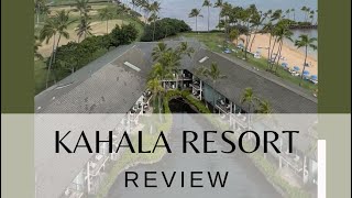 Kahala Resort Review