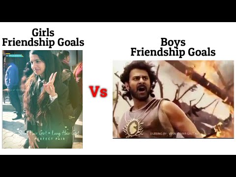 Girls Friendship Goals Vs Boys Friendship Goals !! Memes #viralmemes