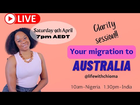 Clarity Session: Planning your migration to Australia