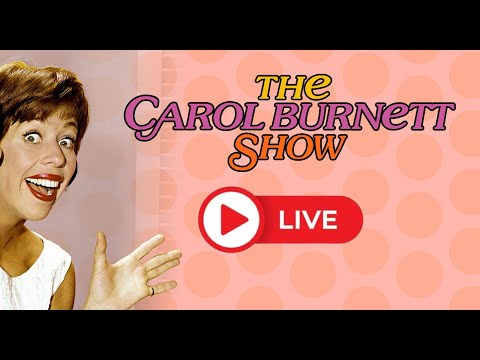 👩🏻‍🦰 The Carol Burnett Show 👩🏻‍🦰 Streaming Now❗️More on @CarolBurnettShow