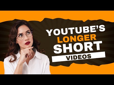 YouTube's Extended Shorts: Exploring The Good, The Bad, And The Unknown