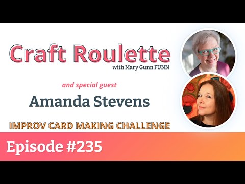 Craft Roulette Episode #235 featuring Amanda Stevens (@PearBlossomPress)