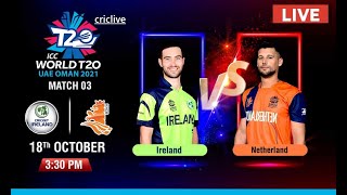 LIVE: Ireland vs Netherlands | Icc Men's T20 World Cup 2021 | Ned vs Ire | Ashescricket |cricklive