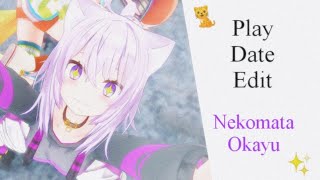 [PLAY DATE] Nekomata Okayu Play Date Edit