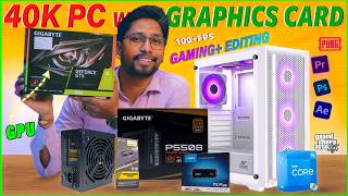 Best Gaming & Editing PC Build Under ₹40K in 2024💸Best Budget Gaming and Editing PC Build in 2024