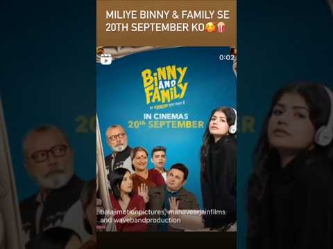 Binny and Family Movie// @Anjali Dhawan #viral #shorts