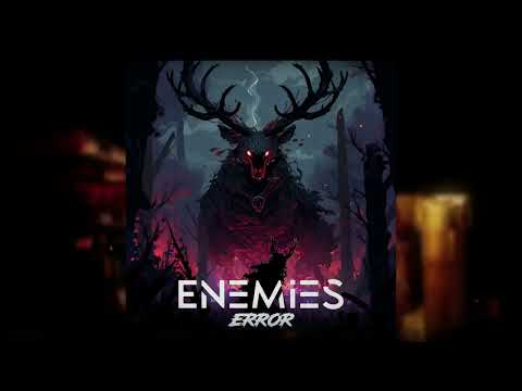 ERRØR - Enemies | Agressive Phonk |