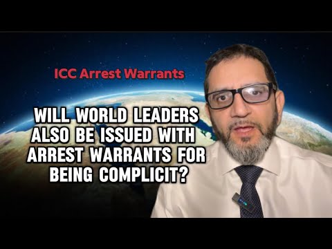 ICC Arrest Warrants - Will World Leaders Also Be Issued With Arrest Warrants For Being “Complicit”?