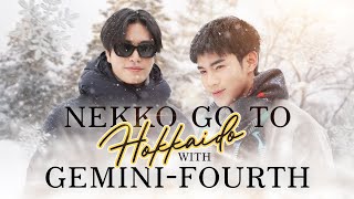 Nekko go to Hokkaido with Gemini Fourth