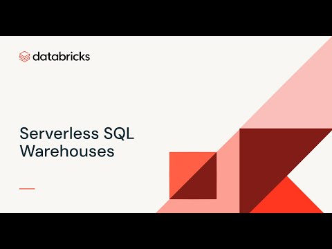 Databricks Serverless SQL Warehouses