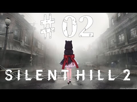 【SILENT HILL 2 / # 02 】思い出の街「サイレントヒル」にかえってきた  ※ネタバレ注意【Vtuber #花京院ちえり】