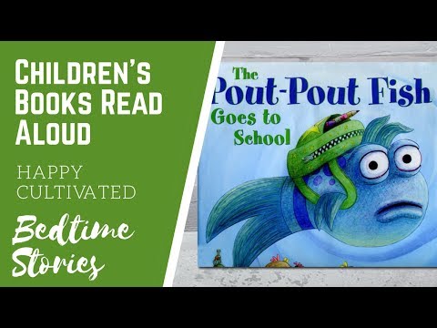 THE POUT POUT FISH GOES TO SCHOOL | Kindergarten Books for Kids | Children's Books Read Aloud