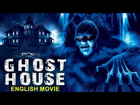 GHOST HOUSE - English Movie | Hollywood Supernatural Horror Movie In English | English Horror Movies