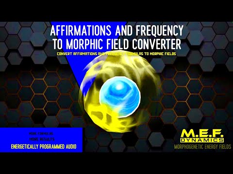 (Morphic Music) Affirmations & Frequency to Morphic Field Converter (This helped me ALOT!)