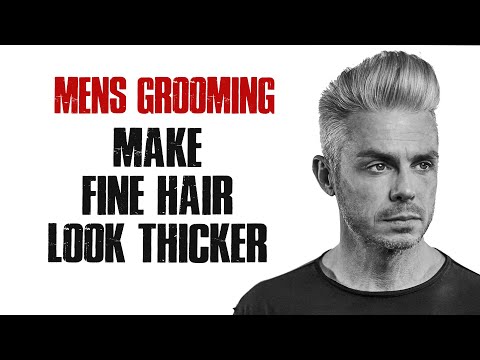 HOW TO STYLE FINE HAIR TO MAKE IT LOOK THICKER with Matty Conrad.