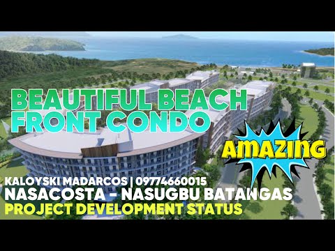 Why Nasacosta is one of the best front condo in the Philippines?