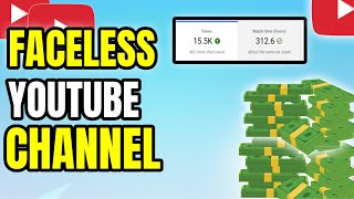 🔥Make Money ($15K+) on a FACELESS YouTube Channel (YouTube Cash Cow Channel) #11