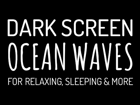 Dark Screen OCEAN WAVES Sounds for Deep Sleep #3