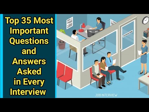 Top 35 Most important questions and answers asked in every interview For Freshers or Experienced