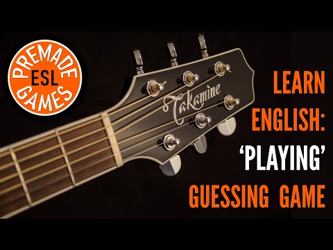 Using 'Play' As A Verb | Learn English Guessing Game | Present Continuous Tense