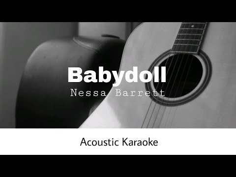 Nessa Barrett - BABYDOLL (Acoustic Karaoke)