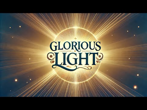 Glorious Light | Pastor Brandon Ball | Church Unlimited