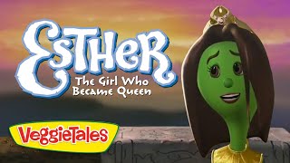 Esther's Bravery To Do What's Right! 👑 | The Girl Who Became Queen | VeggieTales