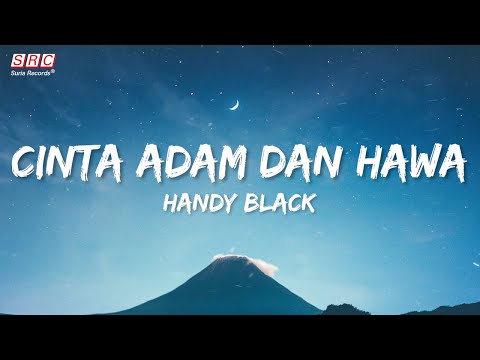 Handy Black - Cinta Adam Dan Hawa (Official Lyrics Video)