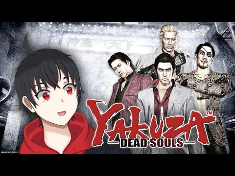 THE YAKUZA GAME OF ALL TIME! [Yakuza Dead Souls]