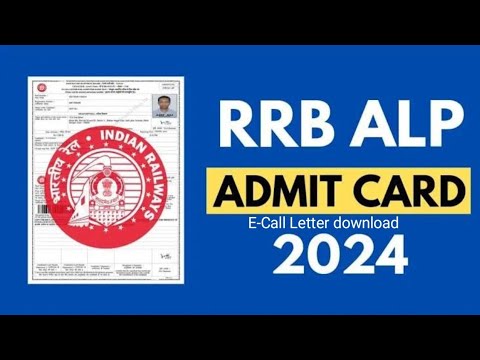 RRB ALP cbt1 e-call letter download | RRB alp admit card download 2024