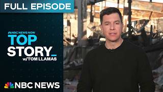 Top Story with Tom Llamas - Jan. 13 | NBC News NOW