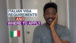 Italian Visa Requirements And Where to Apply.