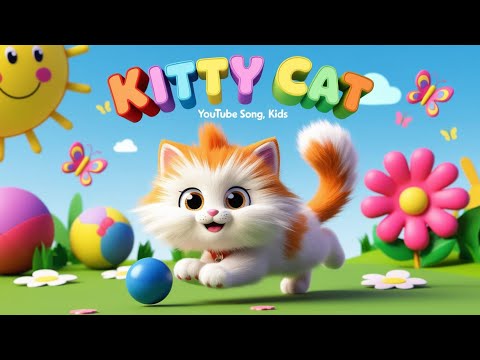 "🌈 Fun & Learn with Kitty Cat: The Ultimate Kids Song Experience! 🎶🐱"