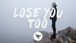 Shy Martin - Lose You Too (Lyrics) Severo Remix