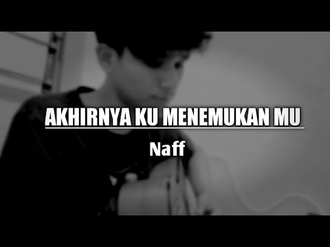 AKHIRNYA KU MENEMUKAN MU - Naff (jika nanti ku sanding dirimu) Cover by risky A.N