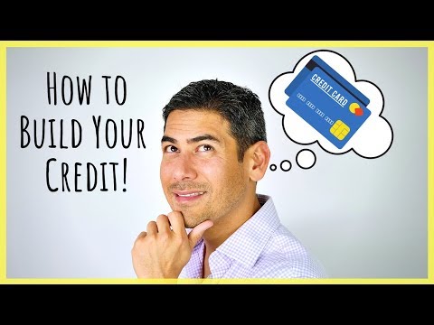 How to Build Your Credit | Tips for Students, New US Residents, & Those Rebuilding Their Finances