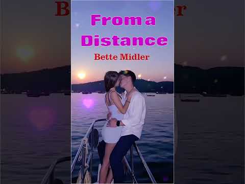 FROM A DISTANCE BETTE MIDLER #lovesong #love #romantic #lovesong80s90s  #shorts