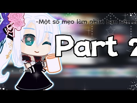 -Một số mẹo làm phim - bạn nên biết- //Part2// Cách làm nhân vật chuyển động nhanh các động tác