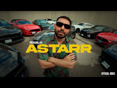 ASTARR (OFFICIAL VIDEO) PREM DHILLON | CHEETAH | 4 Da Gang | LATEST PUNJABI SONGS 2024