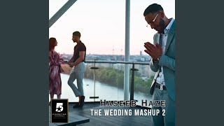 The Wedding Mashup 2