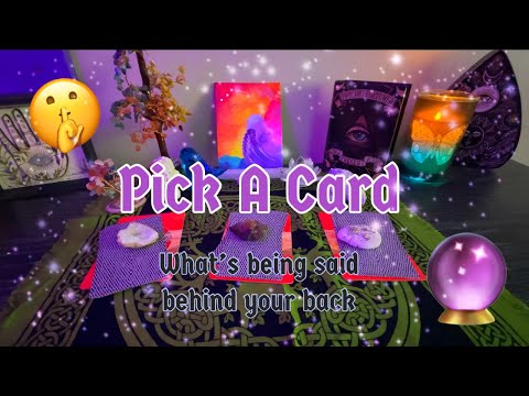 What’s Being Said BEHIND YOUR BACK 🤫🔮😳 PICK A CARD gossip tarot reading