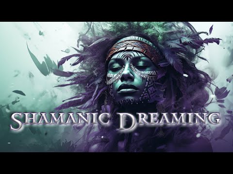 Shamanic Dreaming - Tribal Ambient - Meditative - Rhythmic Soundscape Music