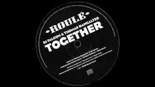 DJ Falcon & Thomas Bangalter - Together [HD]