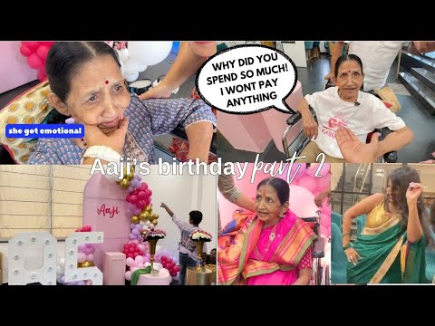 Aaji's 85th Birthday Part 2! BIG Birthday Bash *She got so emotional* 🥹