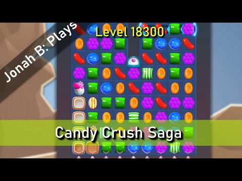 Candy Crush Saga Level 18300