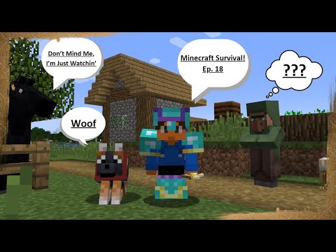 New Dogs and Endless Discoveries! - Minecraft Survival Series - Ep. 18