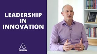 The Importance of Leadership in a Culture of Innovation | Derek Bishop